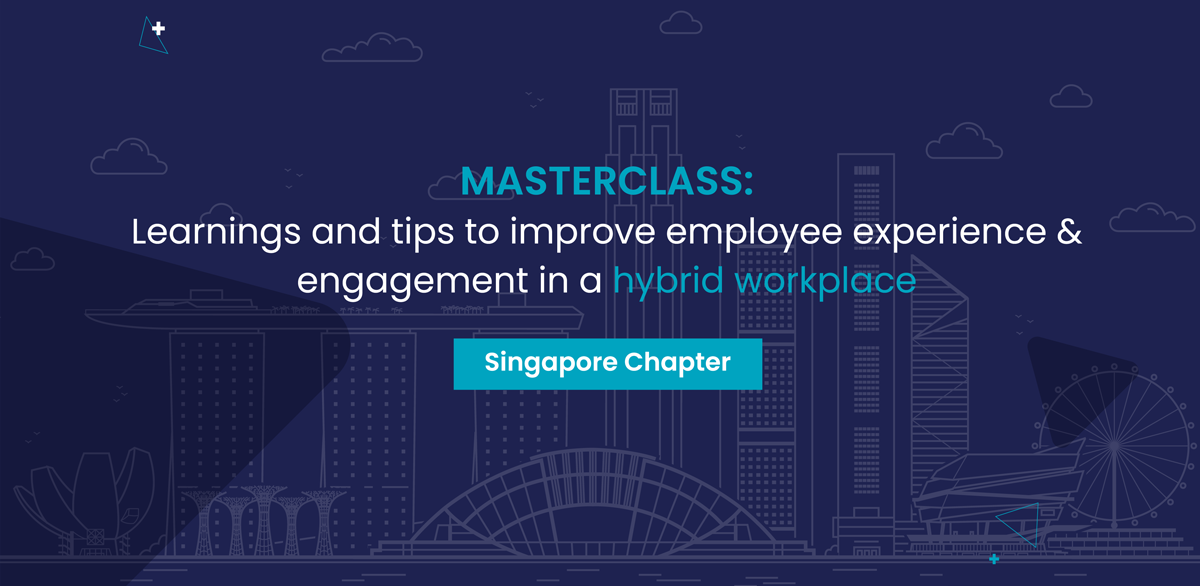 Hybrid Workplace Masterclass – Singapore