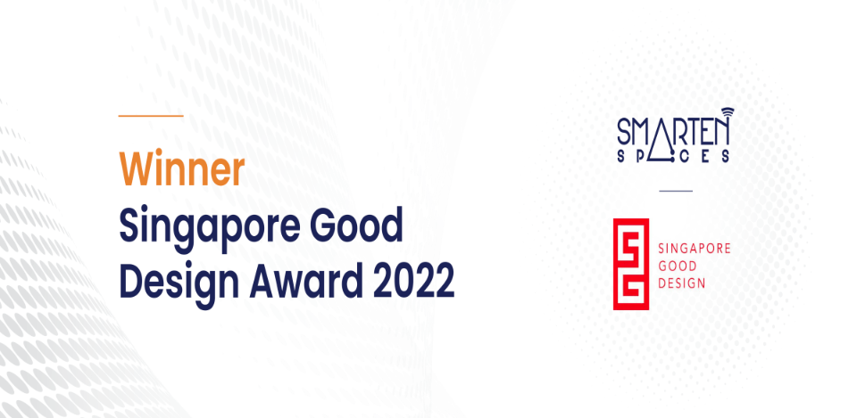 Smarten Spaces wins the singapore Good Design Award 2022